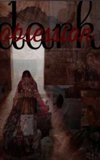 Dark obsession