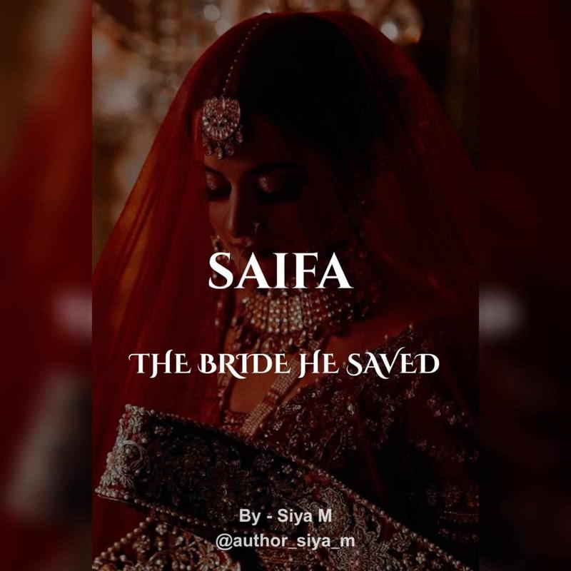 Saifa : The Bride He Saved