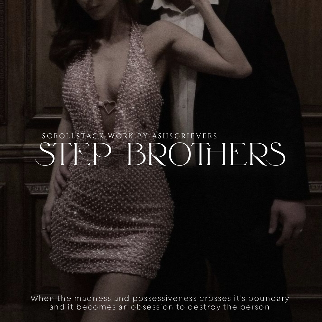 Step-brothers 21+