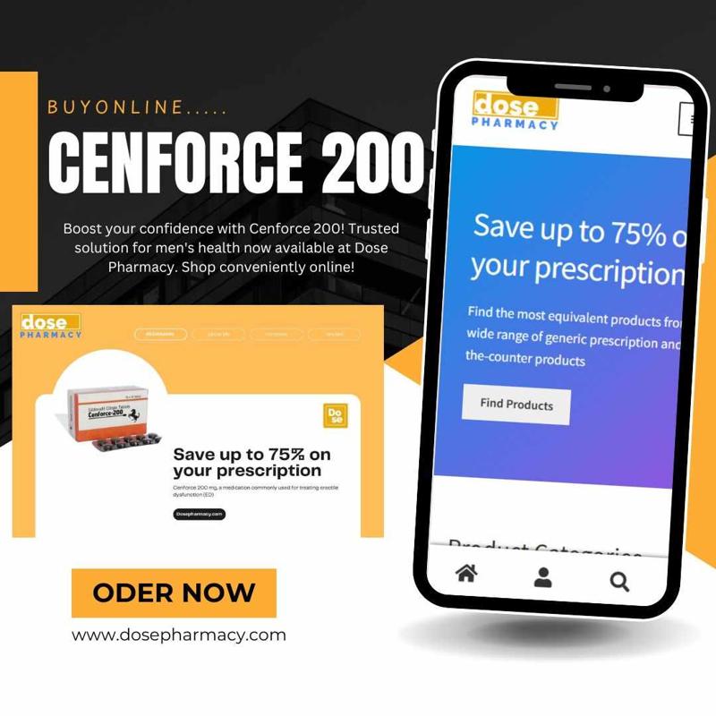 Boost Your Confidence and Performance with Cenforce 200