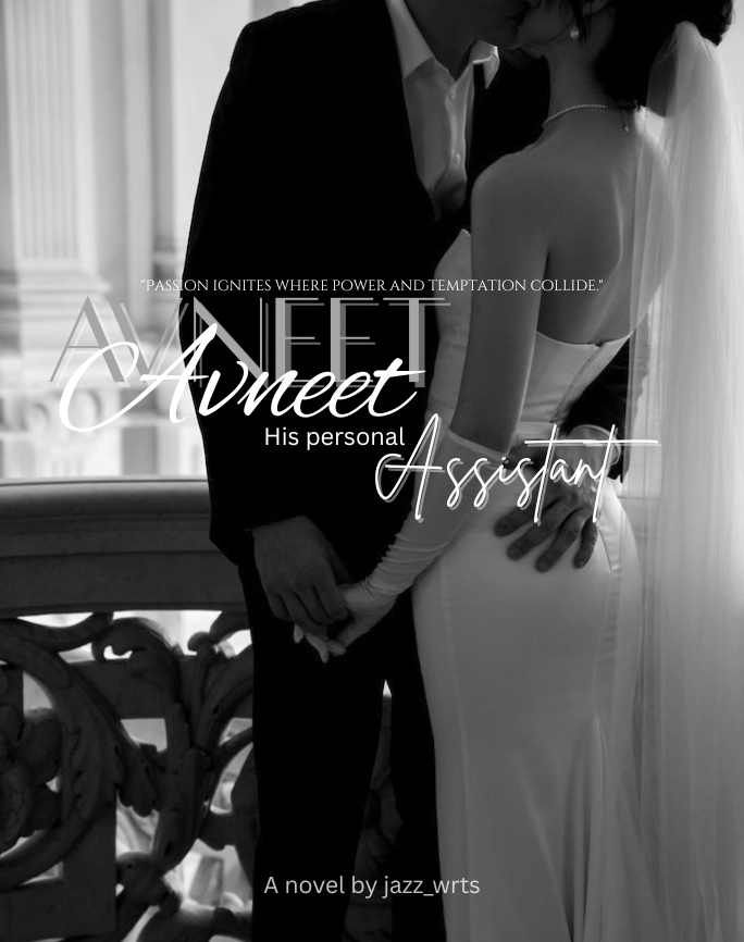 Avneet : his personal assistant