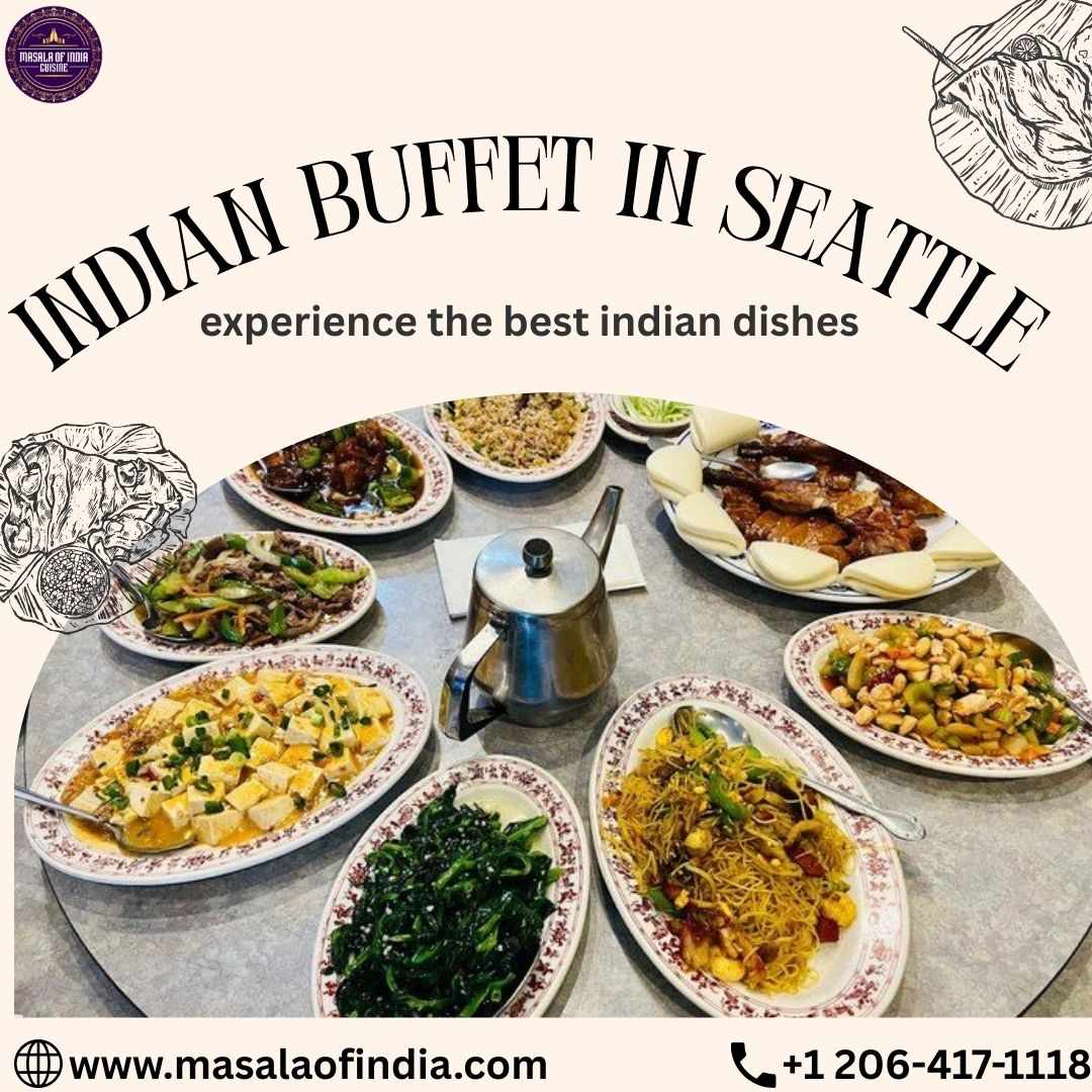 Top indian buffet in seattle