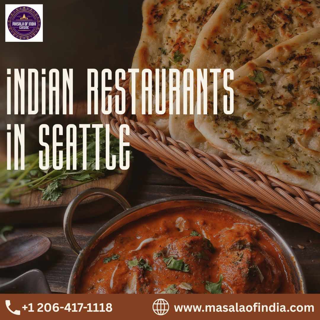 Authentic Indian Restaurants In Seattle