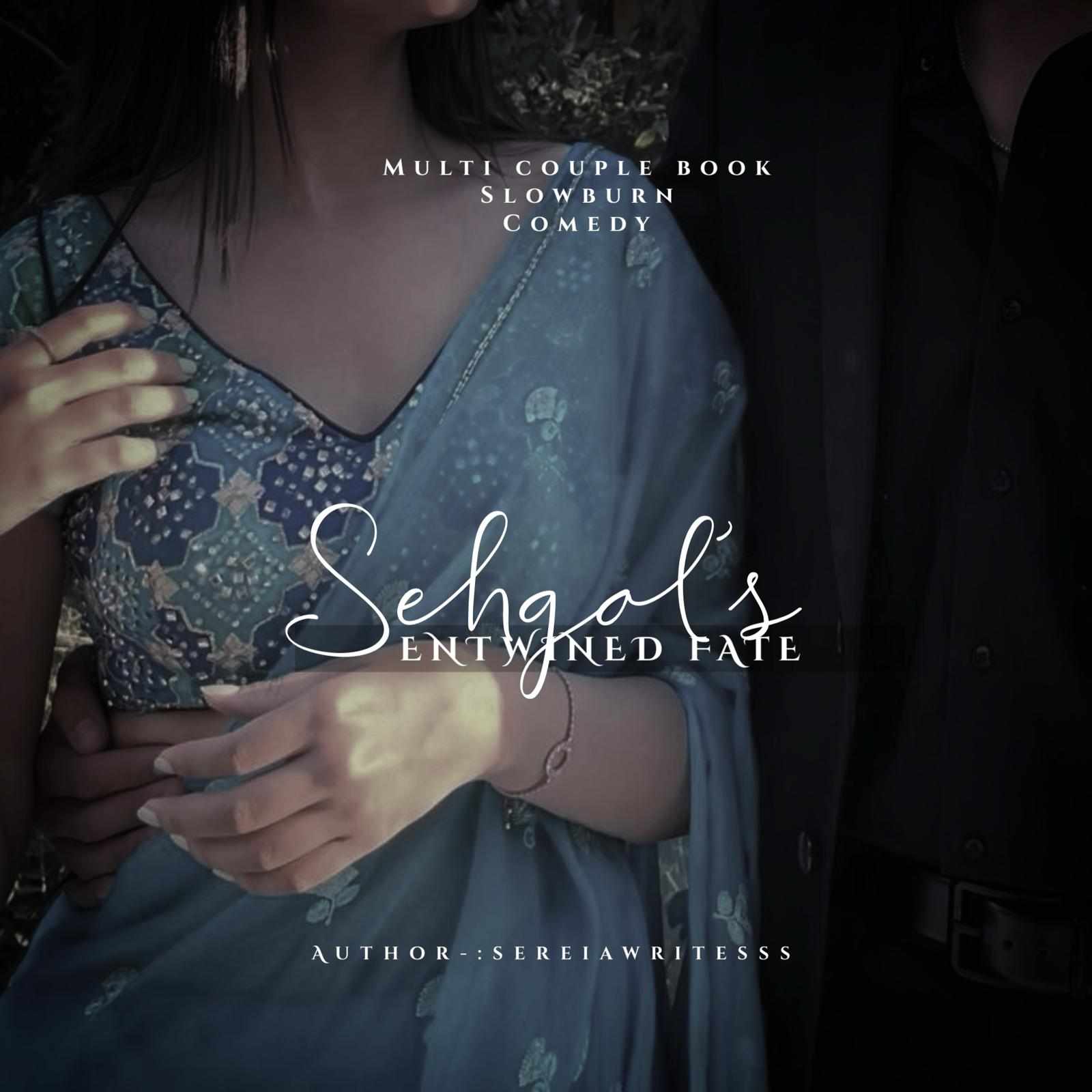 Sehgal's entwined fate