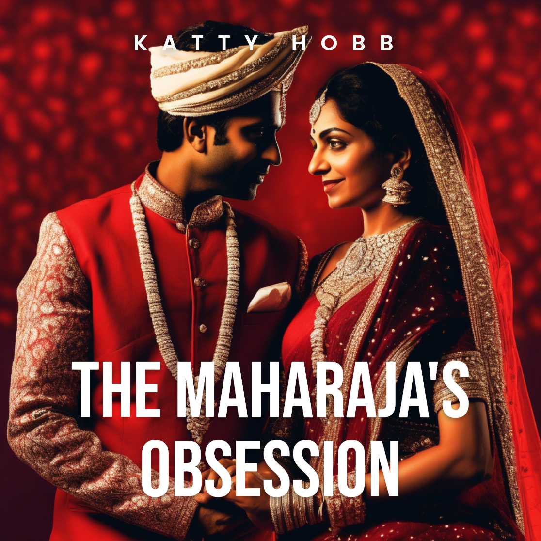 The Maharaja's Obsession