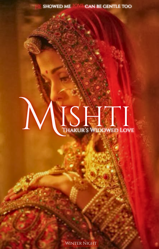 Mishti - Thakur's Widowed Love