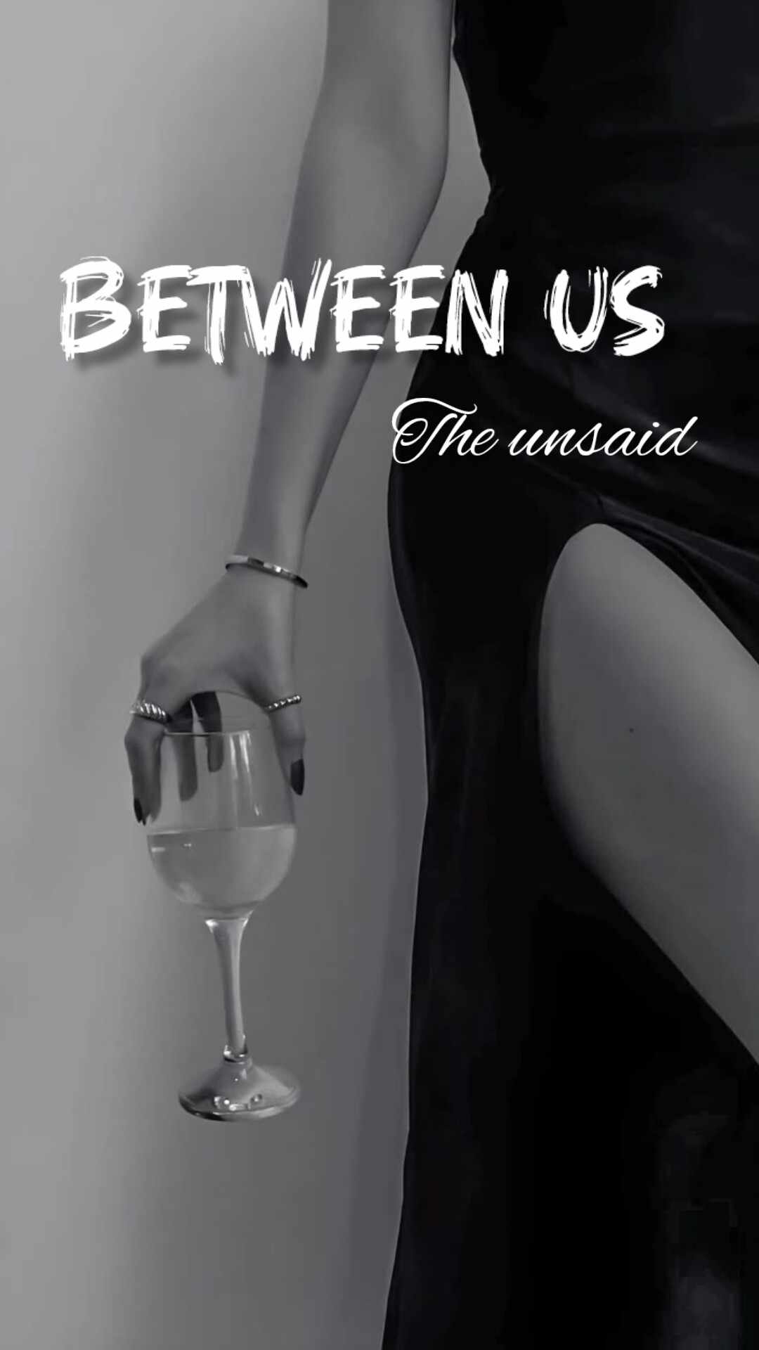 Between Us: The Unsaid