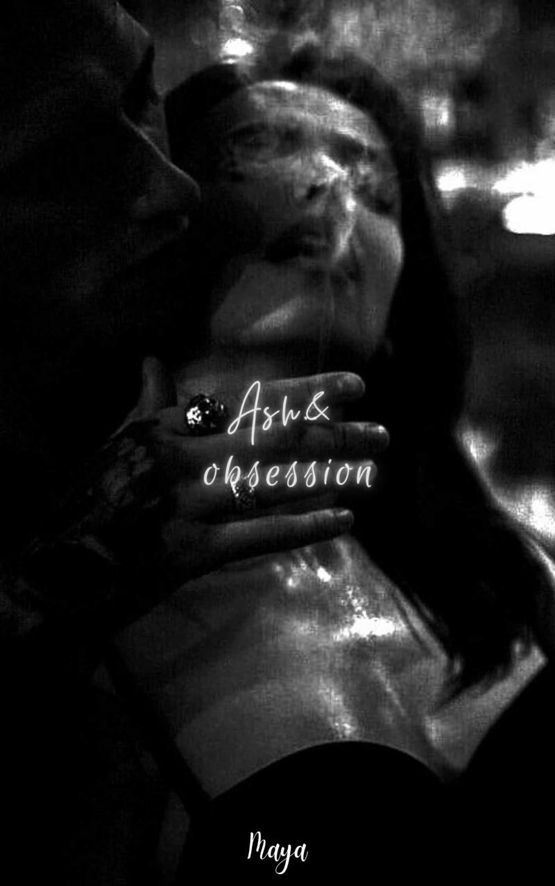 Ash&Obsession|18+