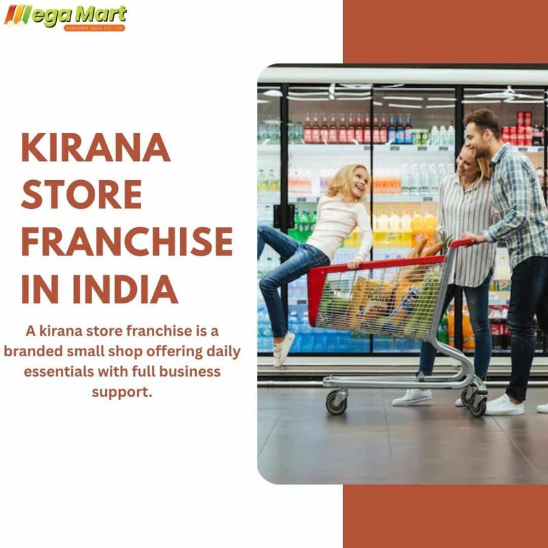 Best Kirana Store Franchise Business In India