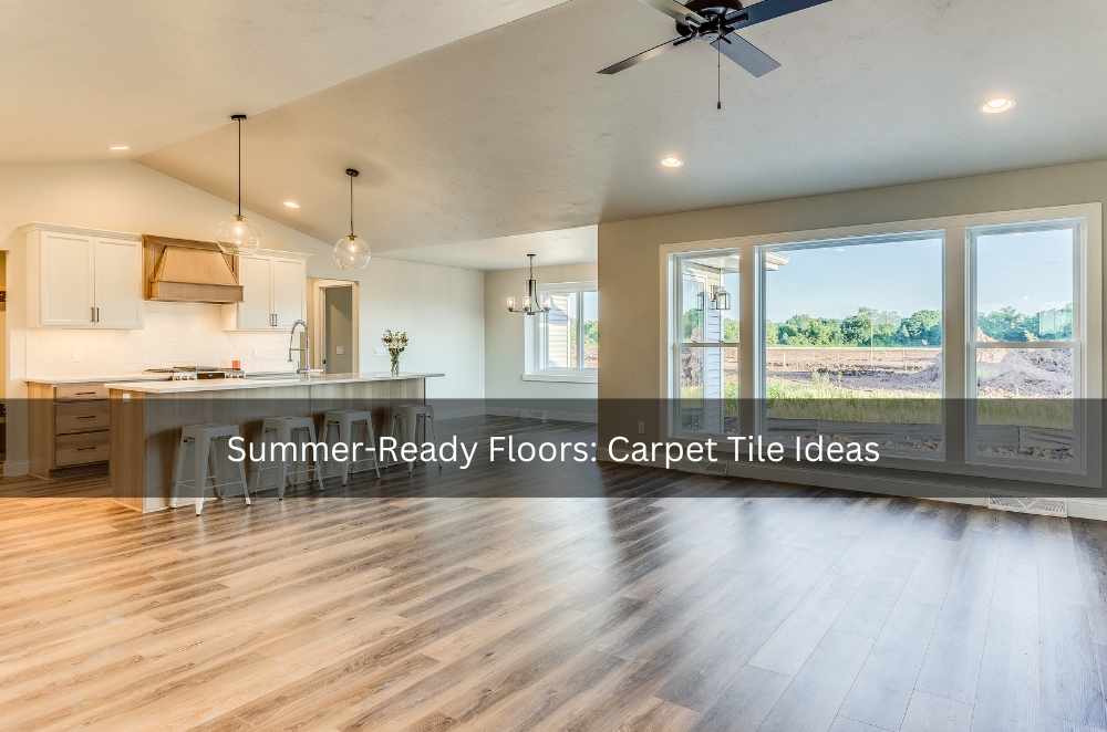 Summer-Ready Floors: Carpet Tile Ideas