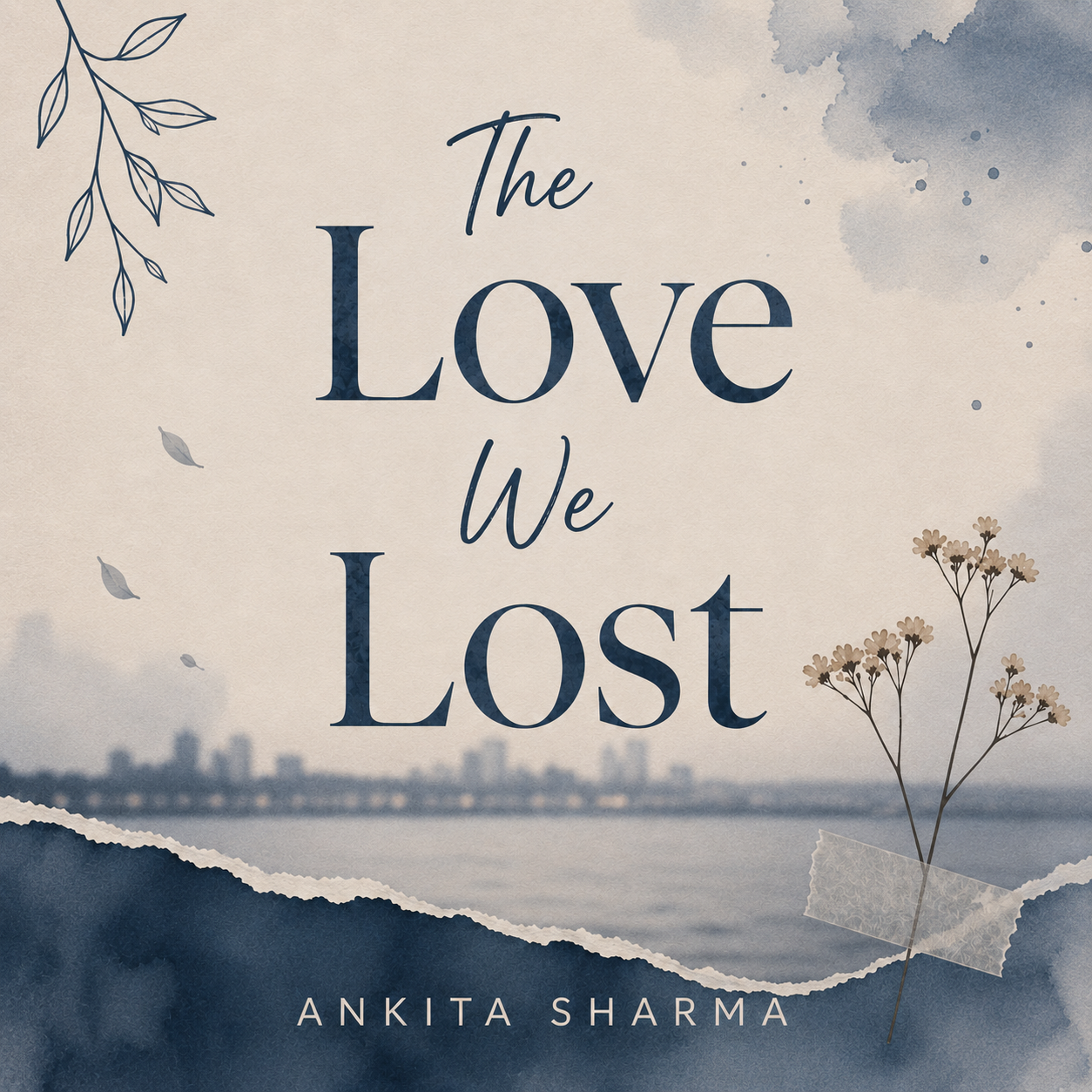 The Love We Lost