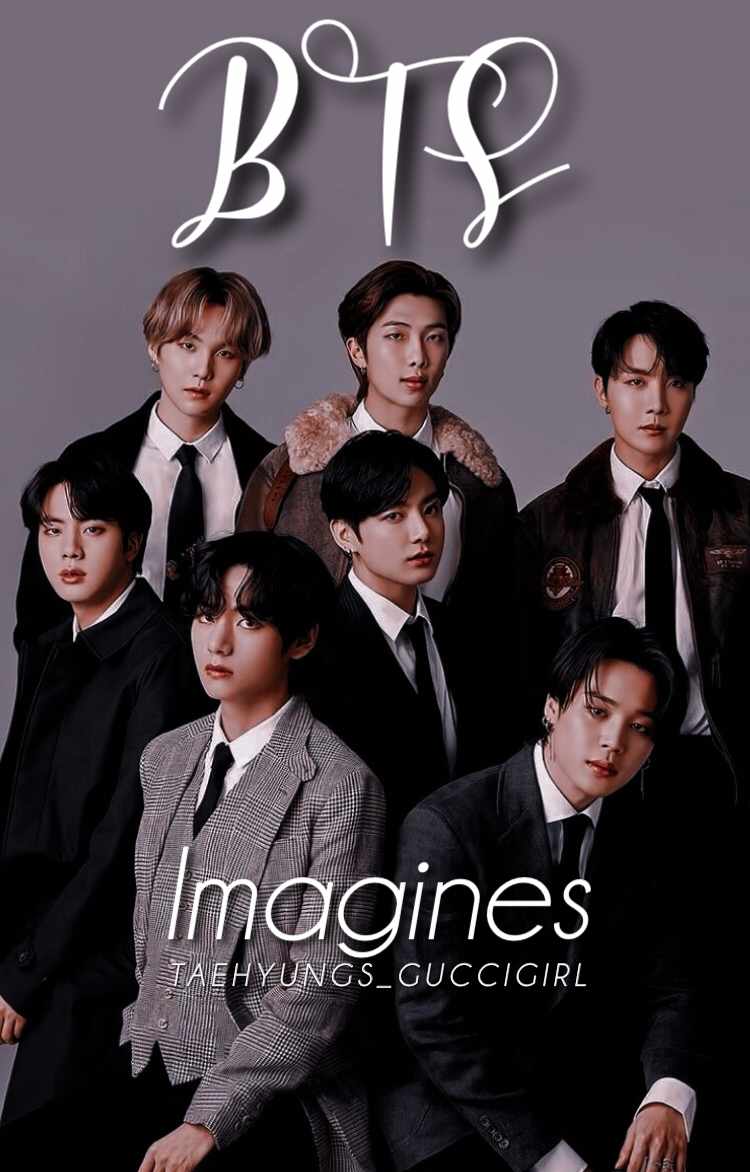 BTS IMAGINES by taehyungs_guccigirl aka kkookteokki