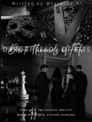 Dark threads of fate