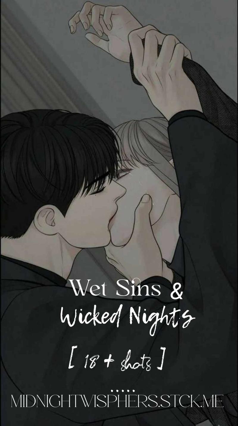 Wet Sins and Wicked Nights