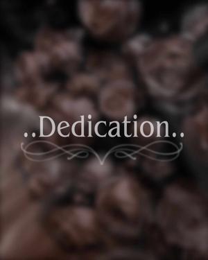 Dedication