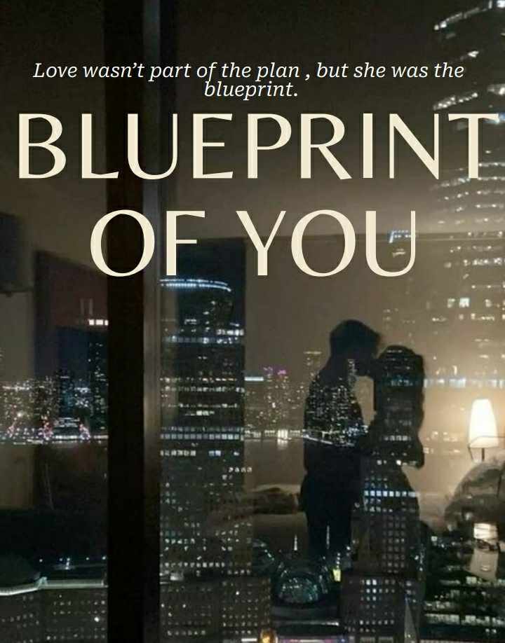Blueprint Of You