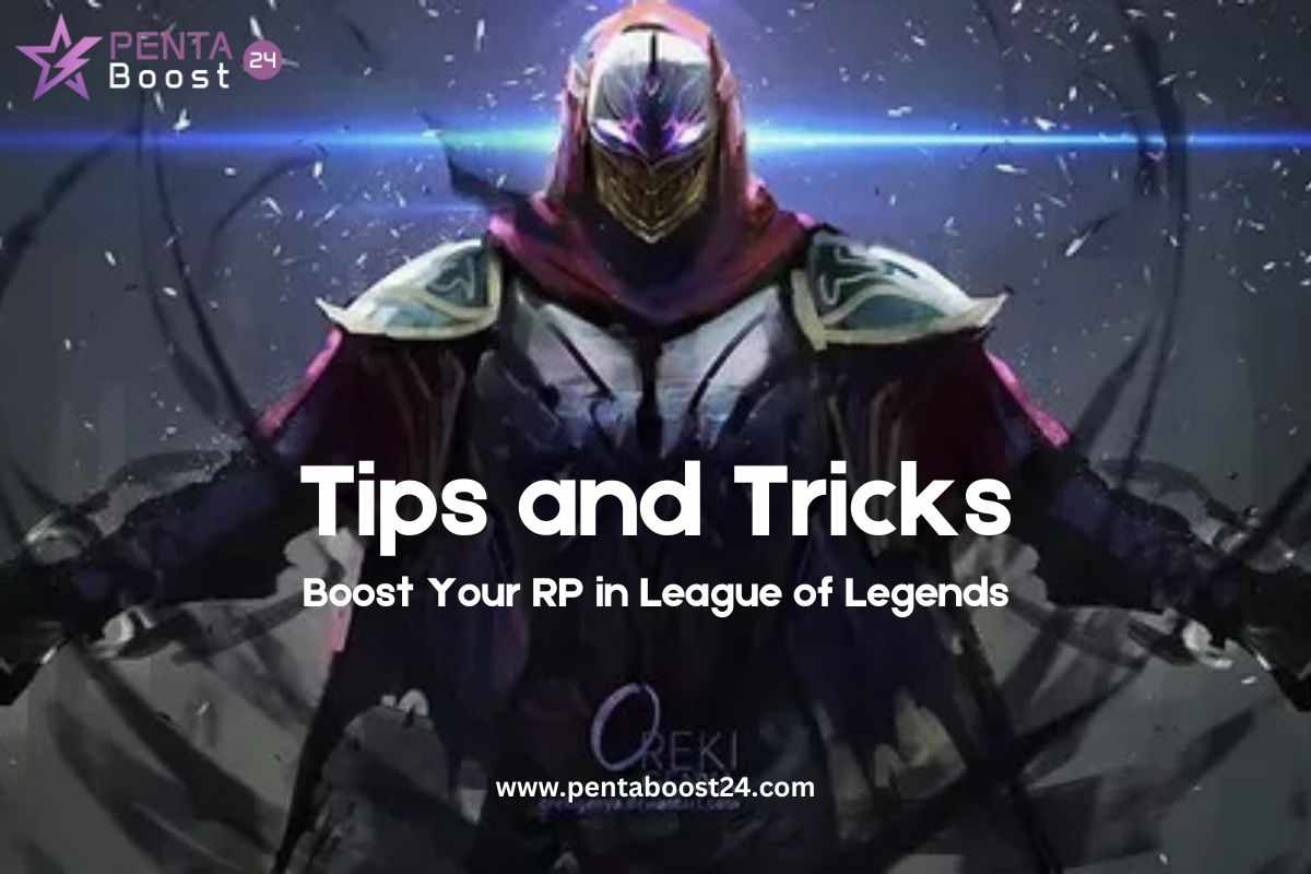 Tips and Tricks to Boost Your RP in League of Legends