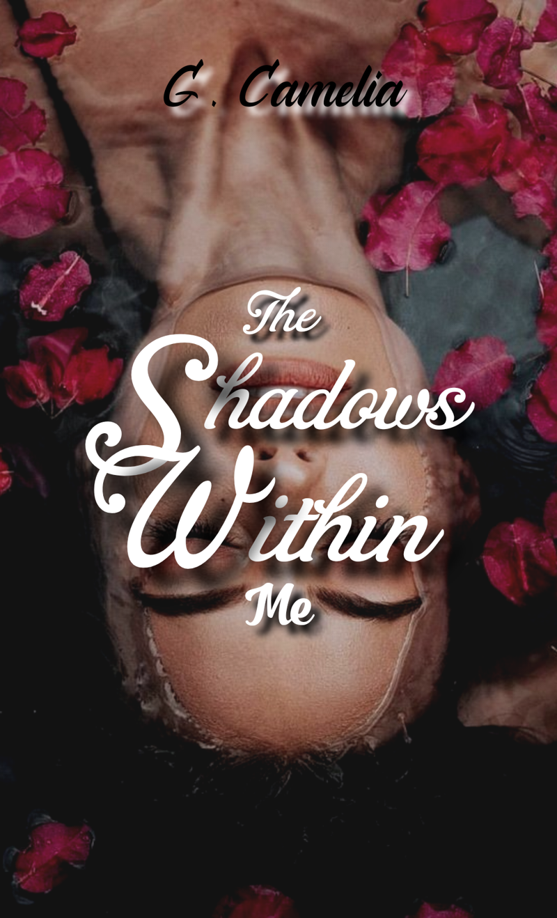 The Shadows Within Me