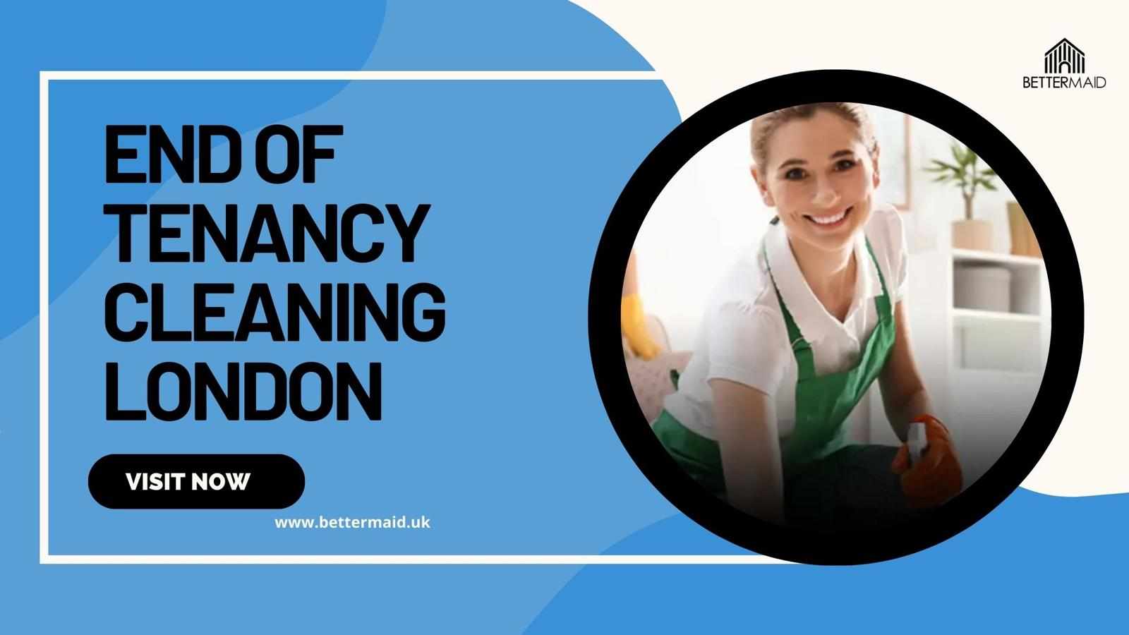 Professional end of tenancy cleaning in London