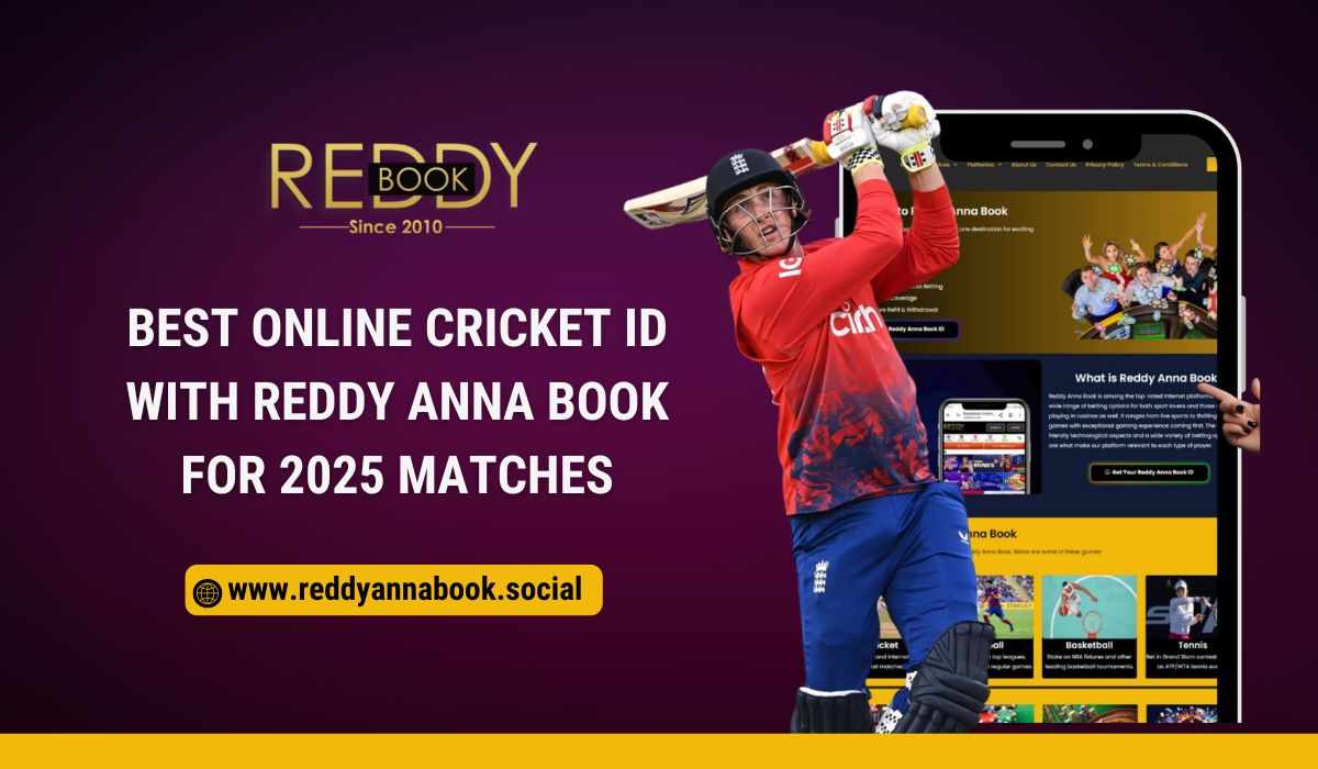 Best Online Cricket ID with Reddy Anna Book for 2025 Matches