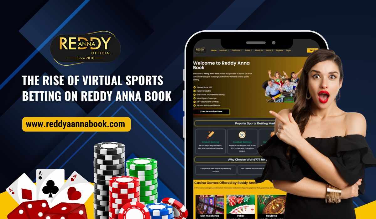 The Rise of Virtual Sports Betting on Reddy Anna Book