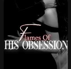 Flames Of His Obsession