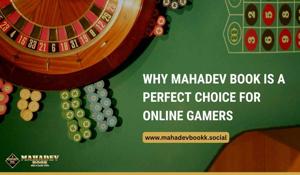 Why Mahadev Book Is a Perfect Choice for Online Gamers