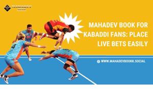 Mahadev Book for Kabaddi Fans: Place Live Bets Easily