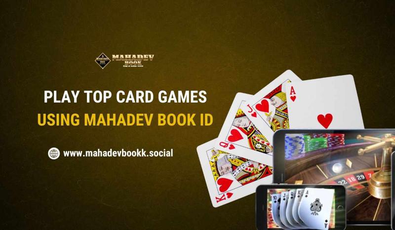 Play Top Card Games Using Mahadev Book ID