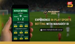 Experience In-Play Sports Betting with Mahadev ID