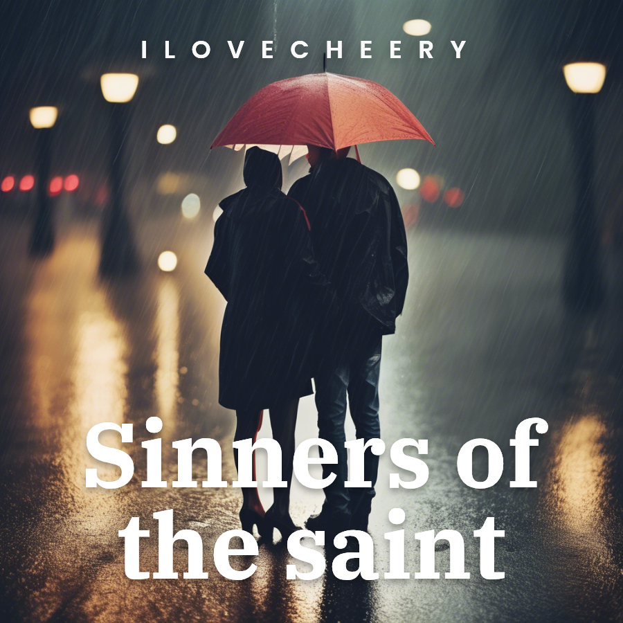 Sinners of the saint