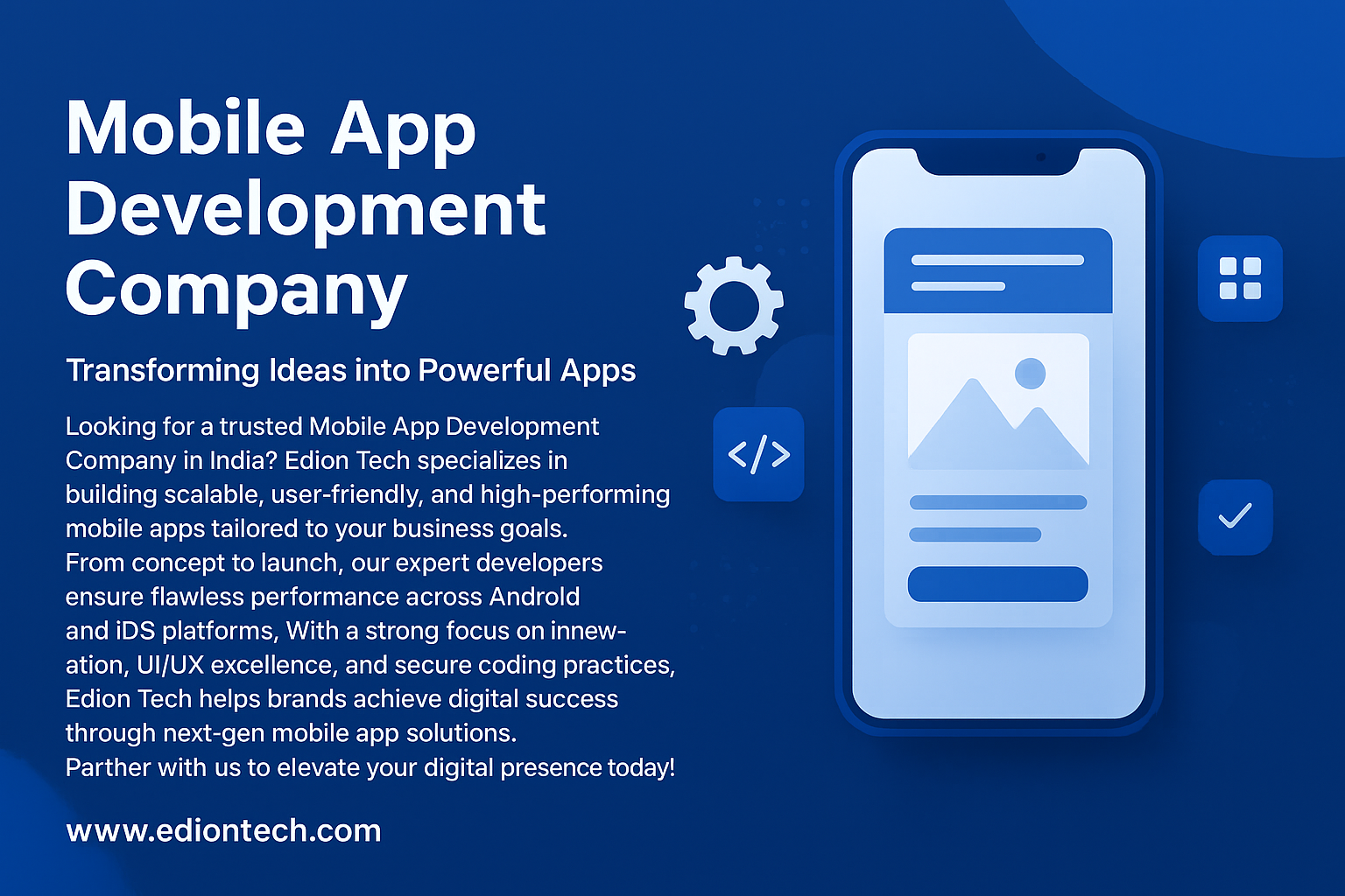 Top Mobile App Development Company in India – Transforming Ideas into Powerful Apps