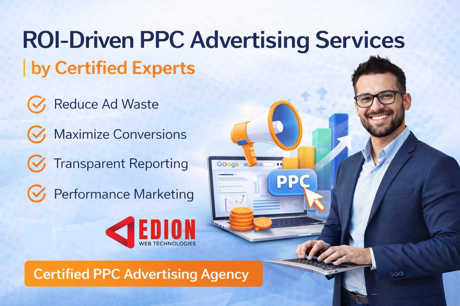 ROI-Driven PPC Advertising Services by Certified Experts | Edion Tech