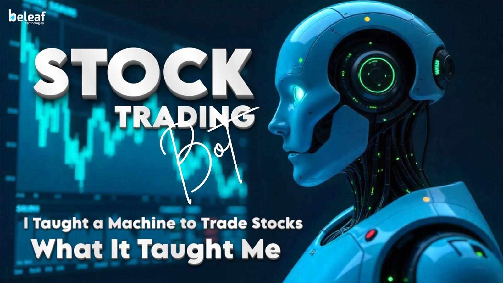 How I Taught a Machine to Trade Stocks (and What It Taught Me)