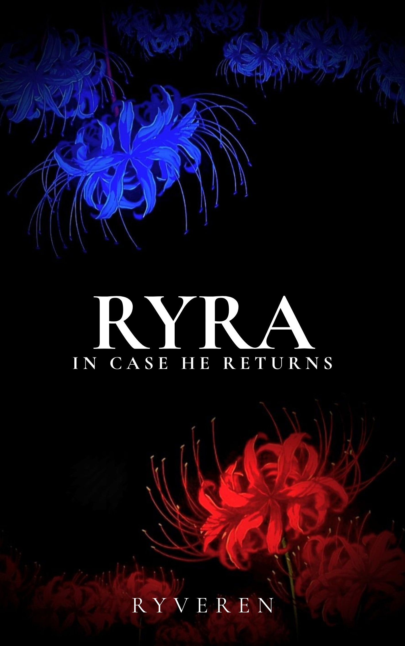 RYRA : In case he returns