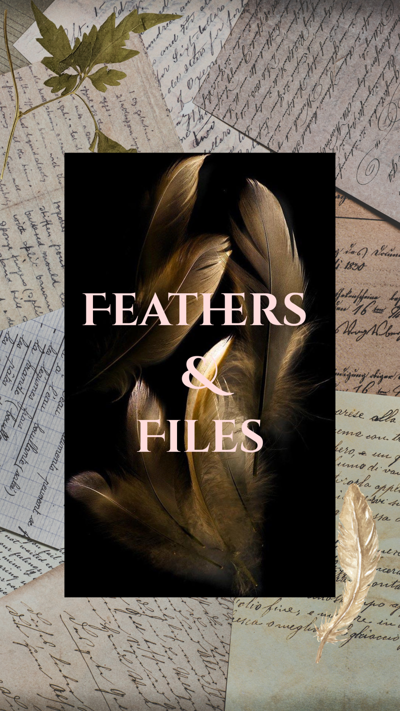 Feathers & Files