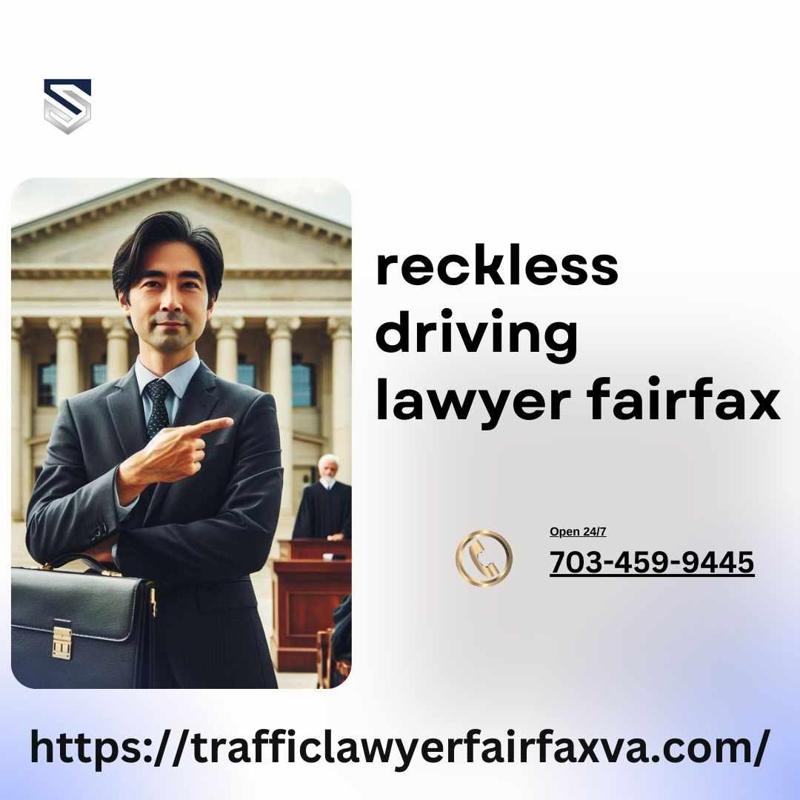 14 Businesses Excelling as Reckless Driving Lawyers in Fairfax