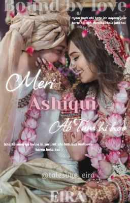 Meri Ashiqui ab tum hi ho