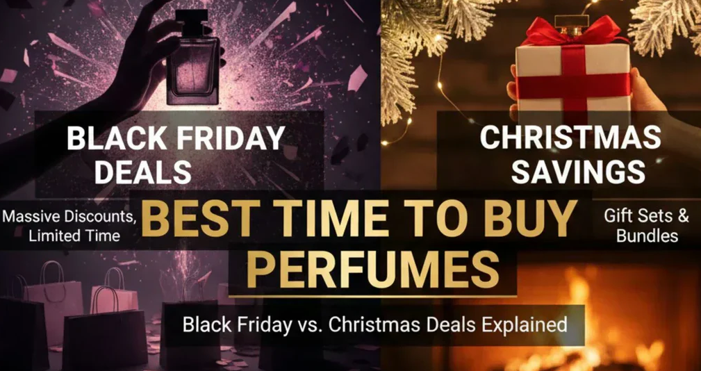 Perfume Deals: Black Friday or Christmas?