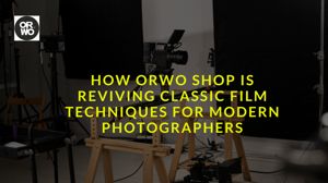 How ORWO Shop is Reviving Classic Film Techniques for Modern Photographers