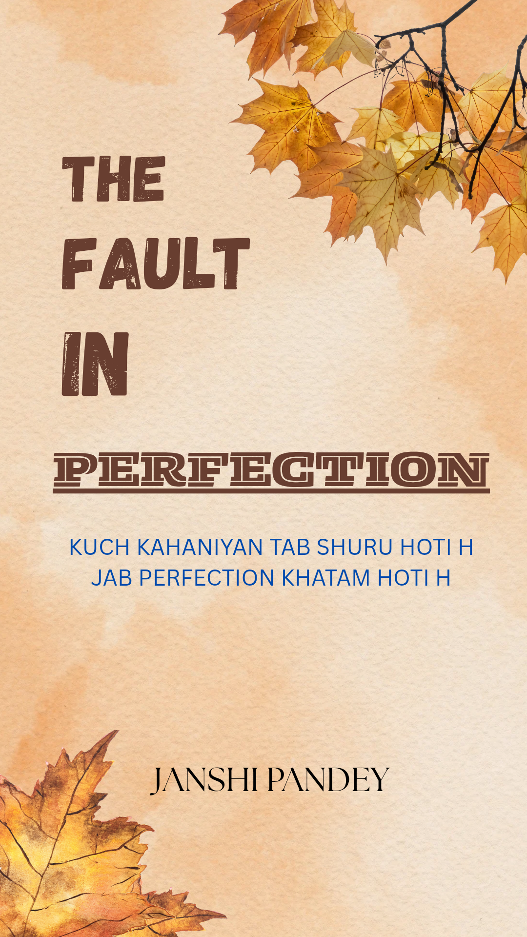 The Fault In Perfection