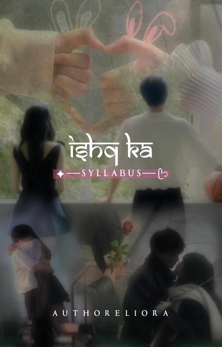 Ishq ka Syllabus