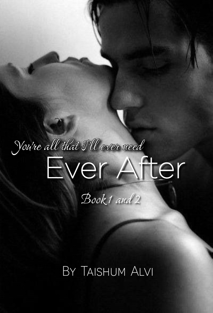 Ever After Book 1 and 2