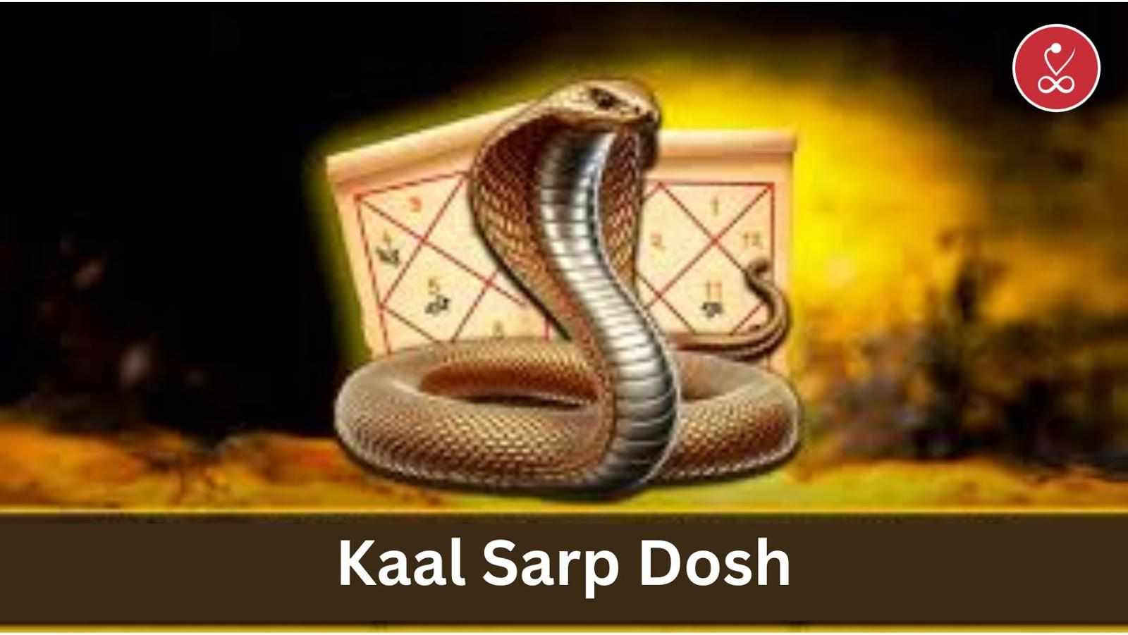 Kaal Sarp Dosh | Meaning, Effects & Powerful Remedies