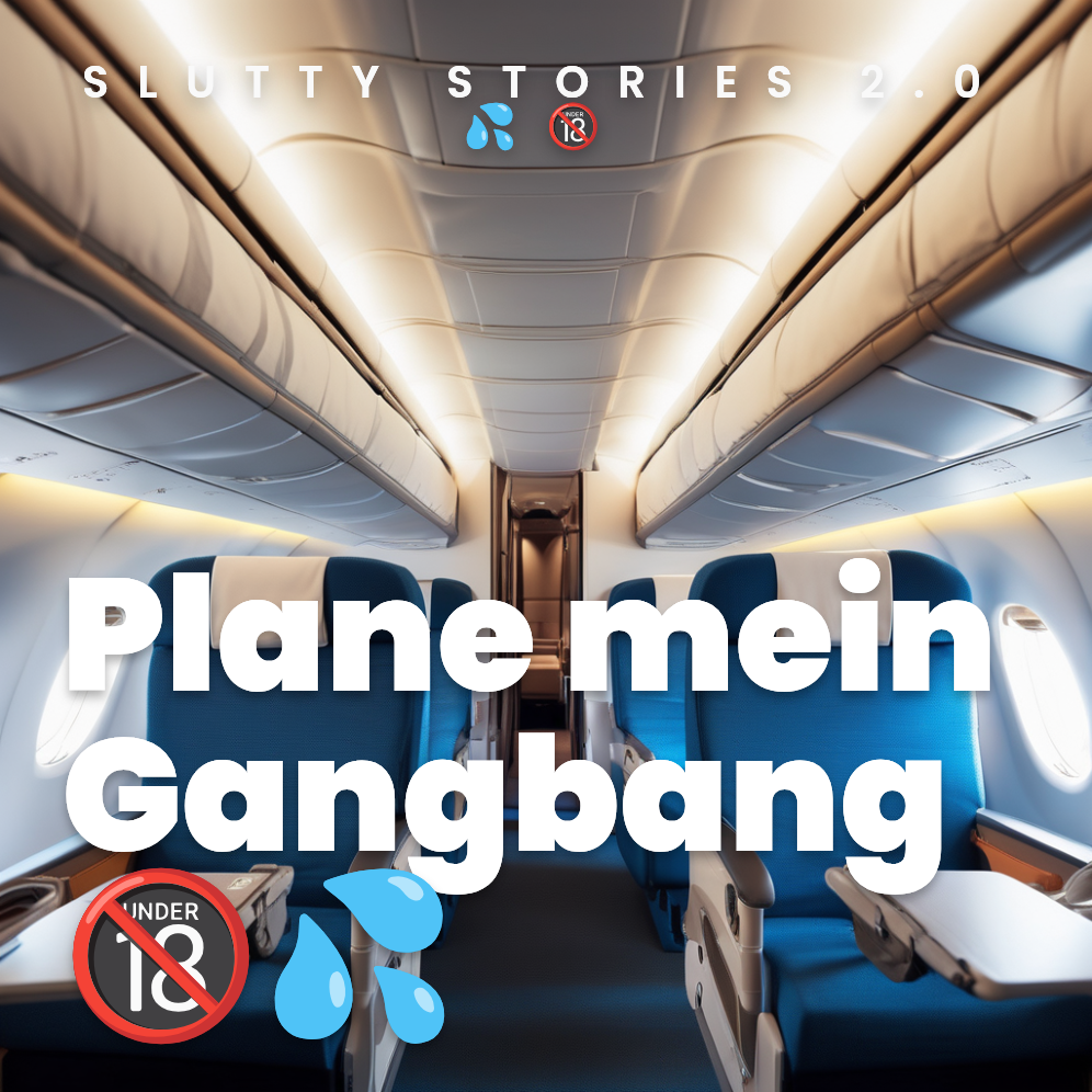 Plane mein Gangbang 🔞🔞💦🔞
