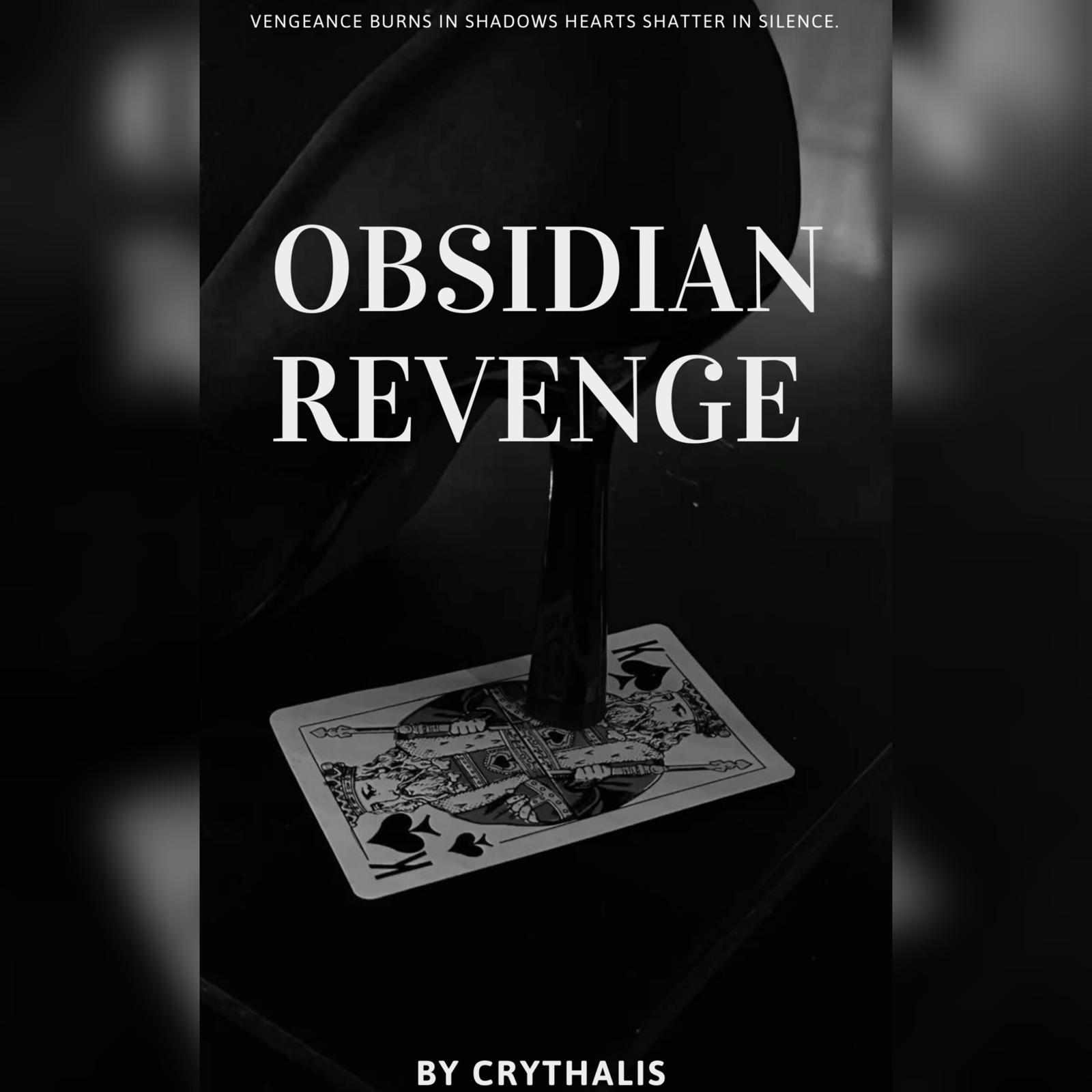 Obsidian revenge