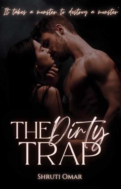 The Dirty Trap