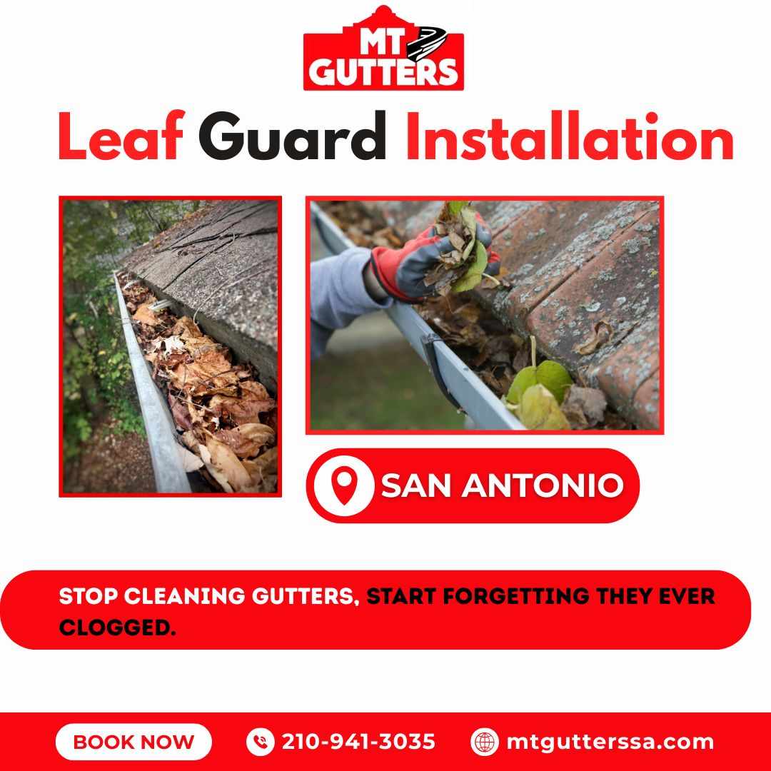 Leaf Guard Installation in San Antonio