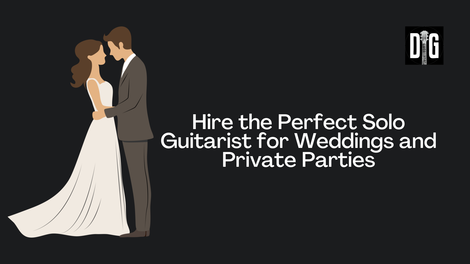 Hire the Perfect Solo Guitarist for Weddings and Private Parties