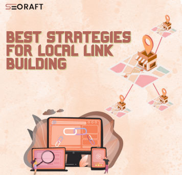 Best Strategies for Local Link Building | Seoraft